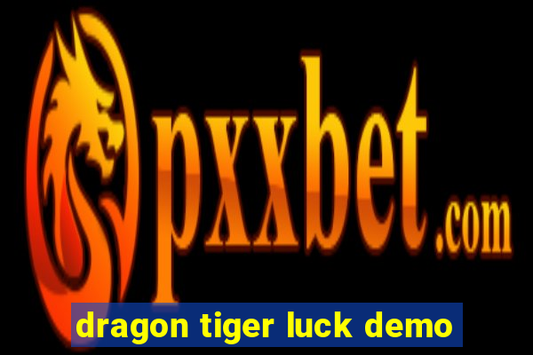 dragon tiger luck demo