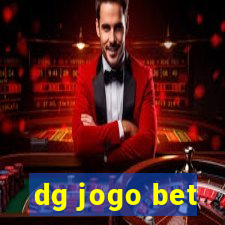 dg jogo bet