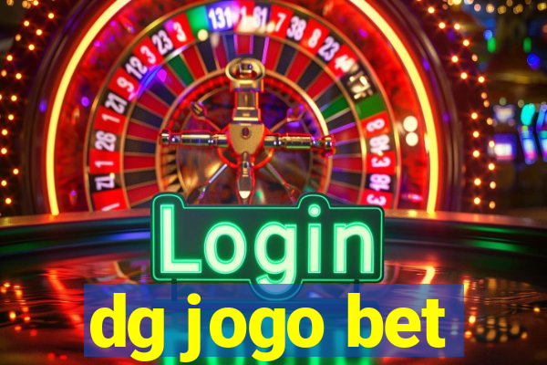 dg jogo bet