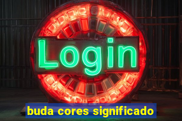 buda cores significado