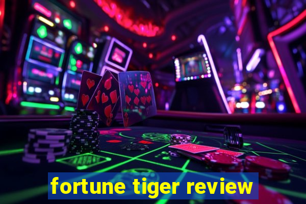 fortune tiger review