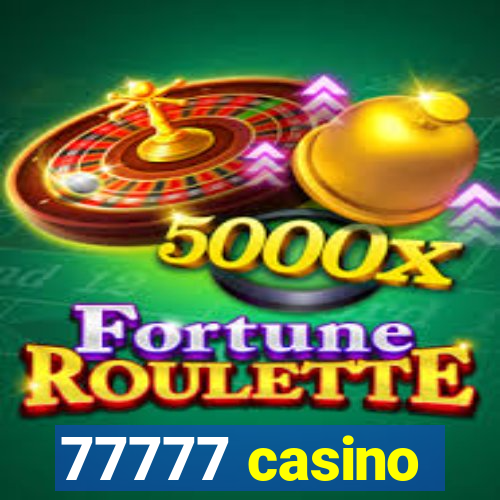 77777 casino