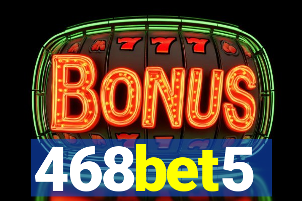 468bet5