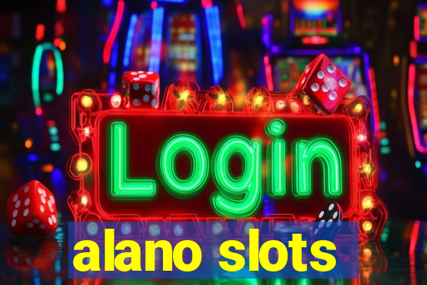 alano slots