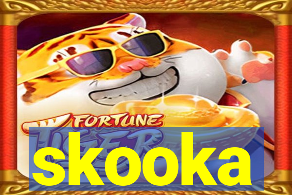 skooka