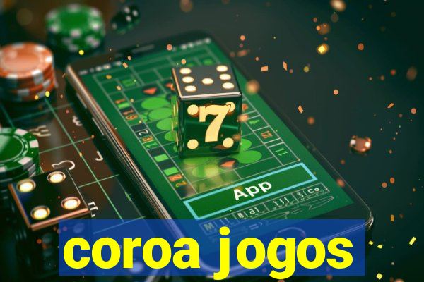 coroa jogos