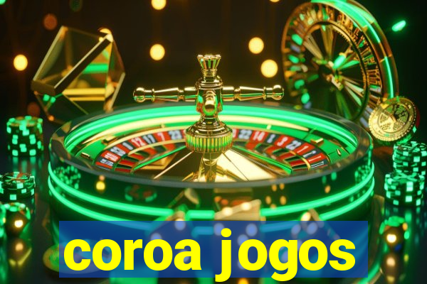 coroa jogos