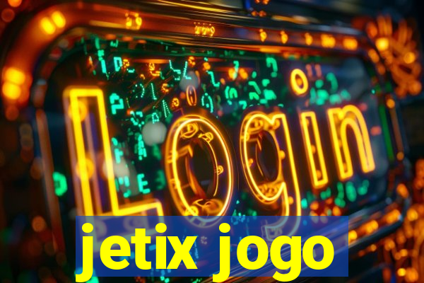 jetix jogo