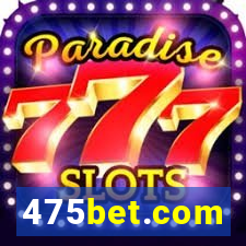 475bet.com