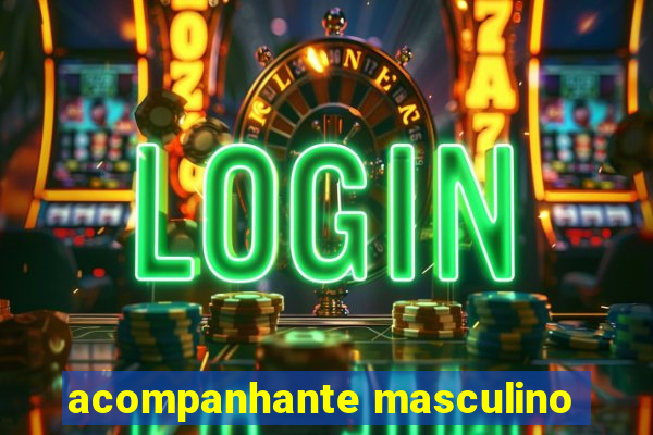 acompanhante masculino