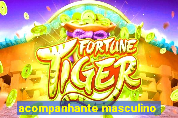 acompanhante masculino