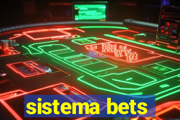 sistema bets