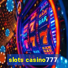 slots casino777