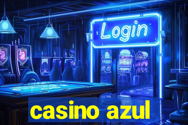 casino azul