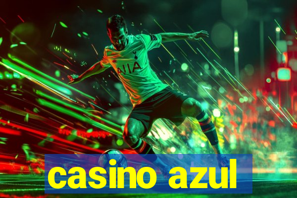 casino azul