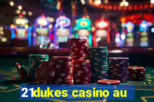 21dukes casino au