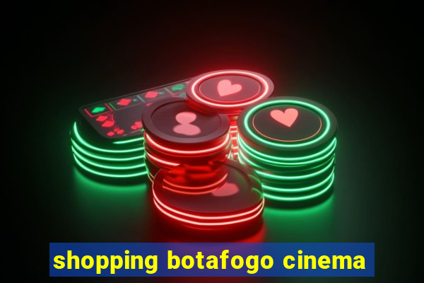 shopping botafogo cinema