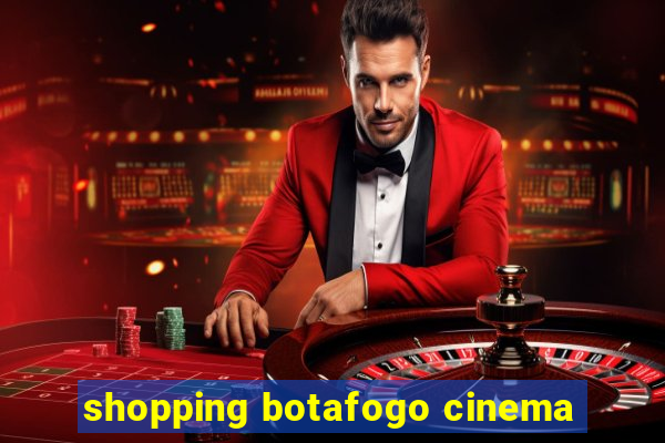 shopping botafogo cinema