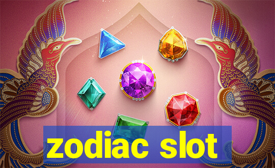 zodiac slot