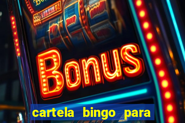 cartela bingo para cha de cozinha imprimir gratis