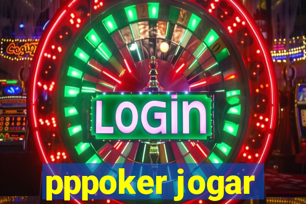 pppoker jogar