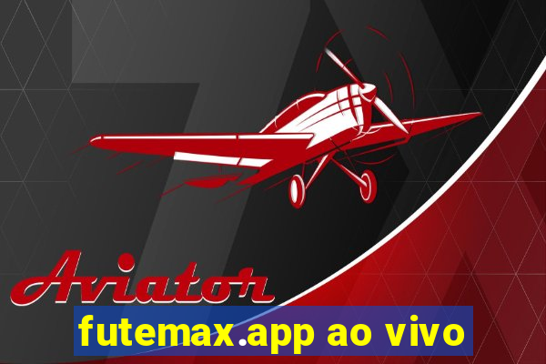 futemax.app ao vivo