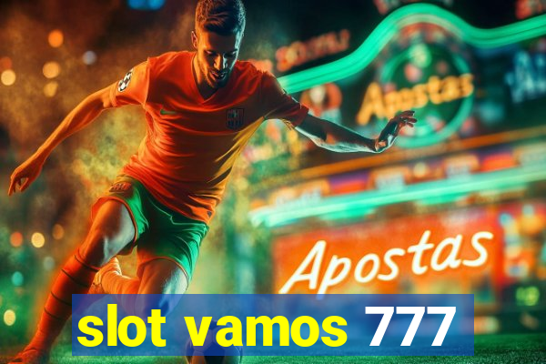 slot vamos 777