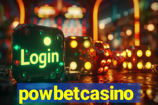 powbetcasino