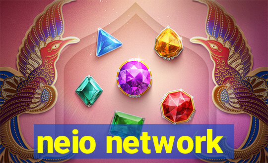 neio network