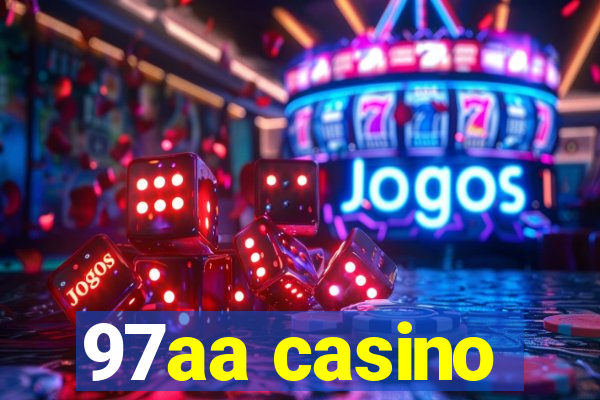 97aa casino