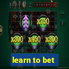 learn to bet