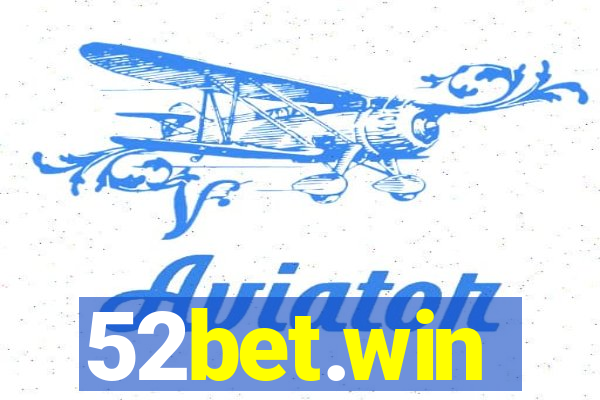 52bet.win