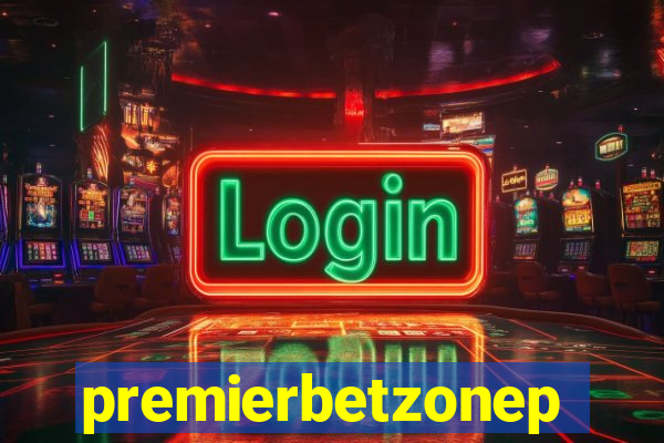 premierbetzonep