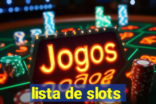 lista de slots