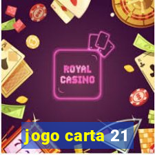 jogo carta 21