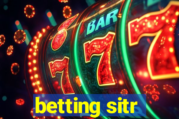 betting sitr