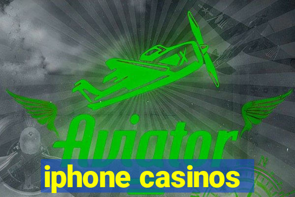 iphone casinos