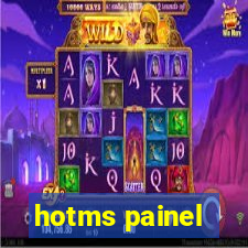 hotms painel