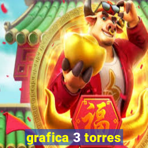 grafica 3 torres