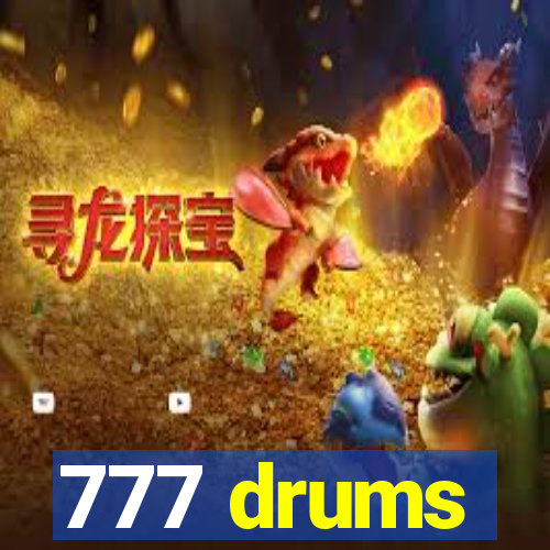 777 drums