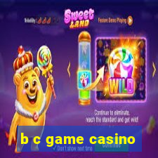 b c game casino