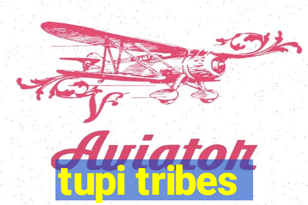 tupi tribes