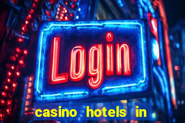 casino hotels in las vegas