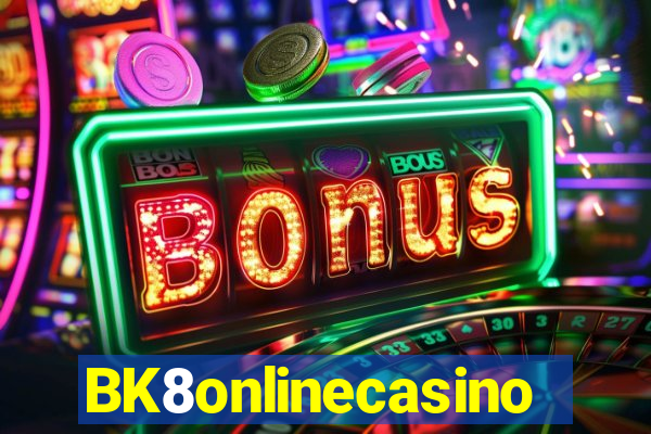 BK8onlinecasino