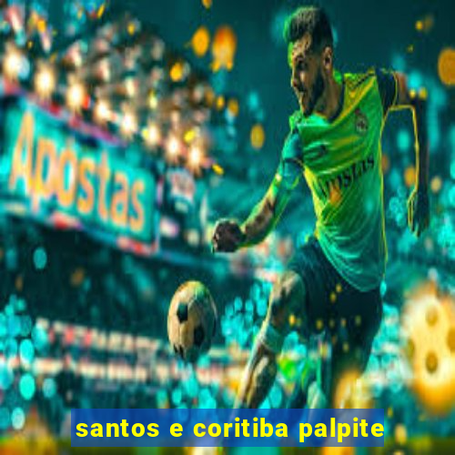 santos e coritiba palpite