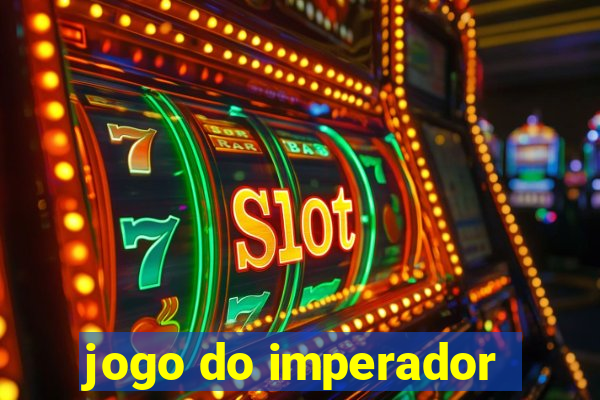 jogo do imperador