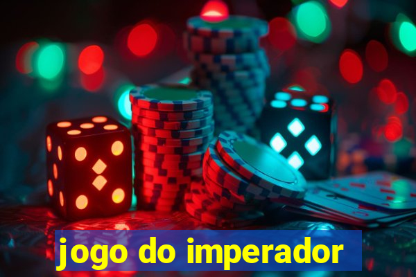 jogo do imperador