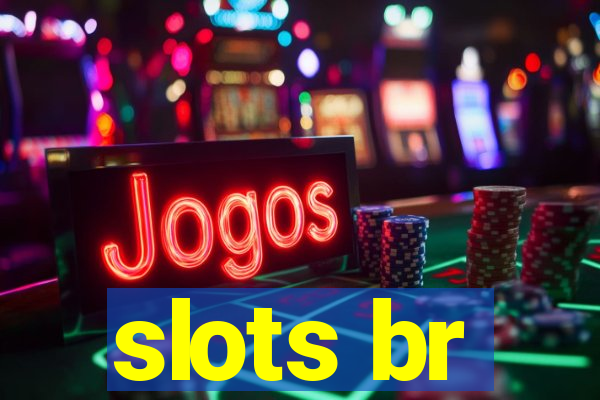 slots br