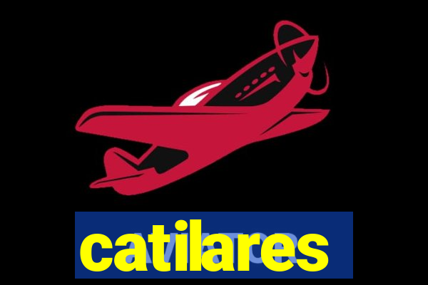 catilares