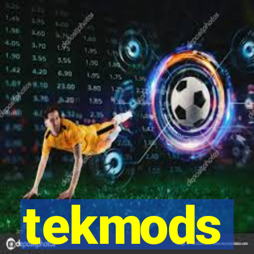 tekmods